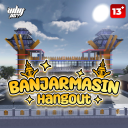 [✨] Banjarmasin Hangout