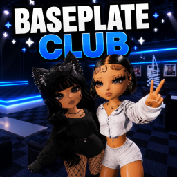 🎧Baseplate Club