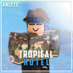 Tropical Hotels.
