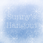 ~ Sunny's Hangout ~