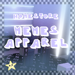 Memes Apparel Homestore
