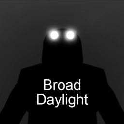 Broad Daylight
