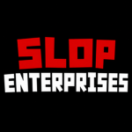 Slop enterprises