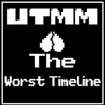 UTMM : The Worst timeline [Official Group]