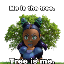 Be with the trees.