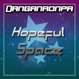 【DB】 Danganronpa: Hopeful Space v2