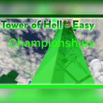 Tower of Hell Easy Championships