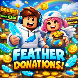 🪶 Feather Donations💸 !![NOT COMPLETED]!!