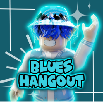 💙BluesPlayz Hangout💙