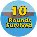 Survived 10 Rounds!