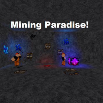 Mining Paradise