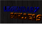 .Legendary Builders.