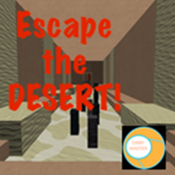 Escape the Desert to get the Treasure!!