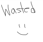 wasted '