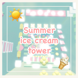 [🍦NEW☀️] Summer ice cream tower (Relaxing)