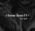 ~TarasArmyTT~