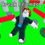 Break Friends Bones 🦴