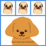 PUGS & POODLES :D