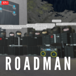 [17+] 🔪 Roadman Simulator