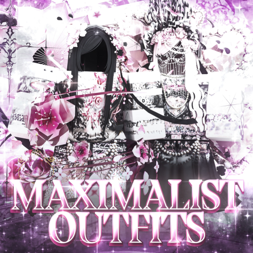 MAXIMALIST OUTFITS