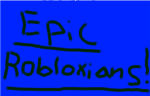 Epic Pwning Robloxians