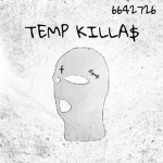 Temp Killa$