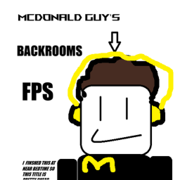 McDonalds Guy's Backrooms FPS