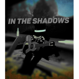 The shadows