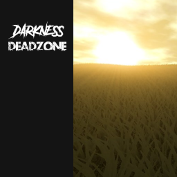 Darkness | Deadzone