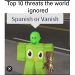 Spanish or you vanish