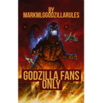 GodzillaAndKaijuFansOnly