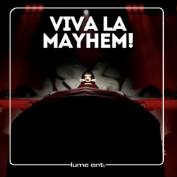 Viva La Mayhem ! [UPD]