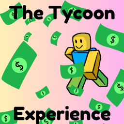 The Tycoon Experience