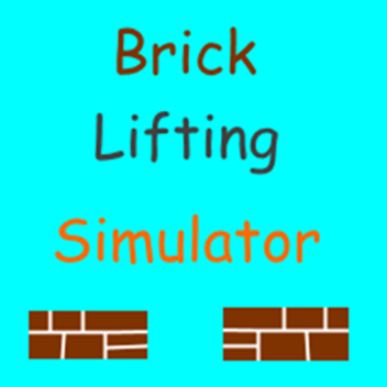 Brick Lifting Simulator