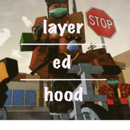 [NEW!] Layered Hood