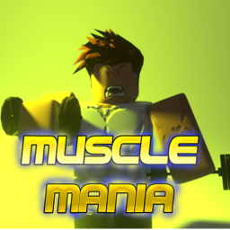 Muscle Mania *STILL IN THE MAKING*