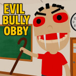 CRAZY SCHOOL BULLY ESCAPE (OBBY)