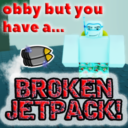 obby but your jetpack is broken