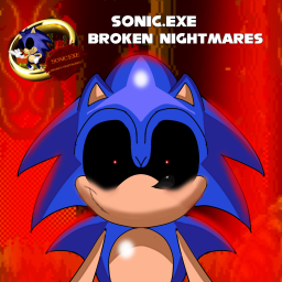 Sonic.exe:Broken Nightmares(Testing)