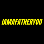 IAMAFATHERYOU group