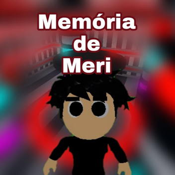 Memória de Meri