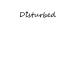 disturbed clothing