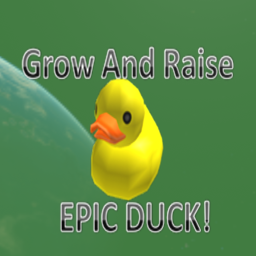[FIXED] Grow & Raise EPIC DUCK!