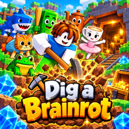 Dig a Brainrot