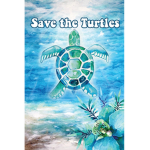 # SAVE THE TURTLES!!!!