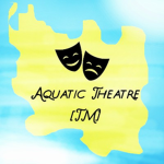Aquatic Theatre [TM]