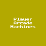 Player Arcade Machines