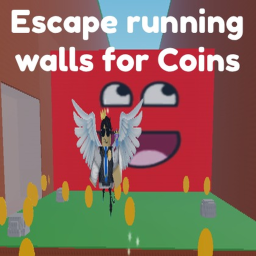 Escape the running wall for Coins