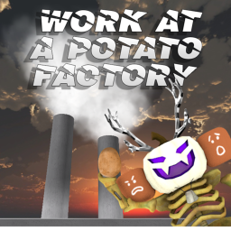 Work at a Potato Factory Testing