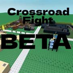 Crossroad Fight [Beta]